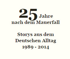 25 Jahre nach dem Mauerfall